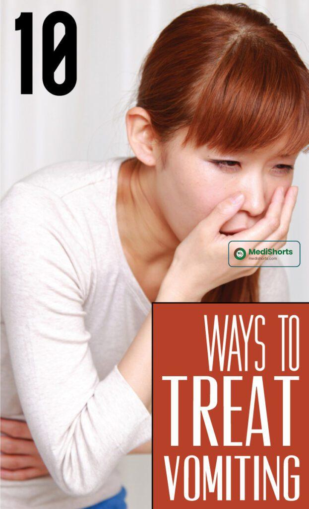 10 Ways To Treat Vomiting