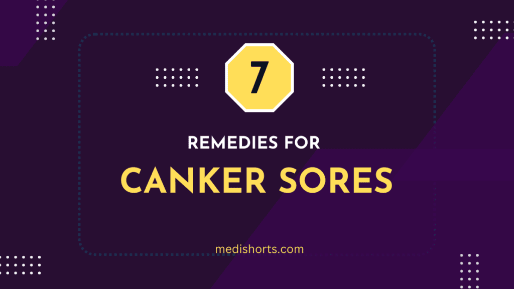 Remedies for Canker Sores